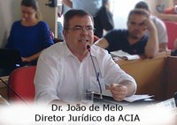 Dr. João de Melo, diretor jurídico da ACIA